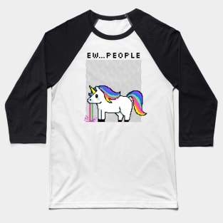 Funny Unicorn Vomiting Ew...People Baseball T-Shirt